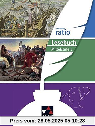 Sammlung ratio / ratio Lesebuch Latein – Mittelstufe 1: Die Klassiker der lateinischen Schullektüre (Sammlung ratio: Die Klassiker der lateinischen Schullektüre)