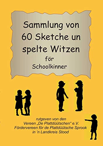 Sammlung von 60 Sketche un spelte Witzen för Schoolkinner von Books on Demand