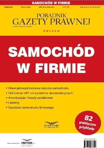 Samochód w firmie. Podatki 3/2025 von Infor