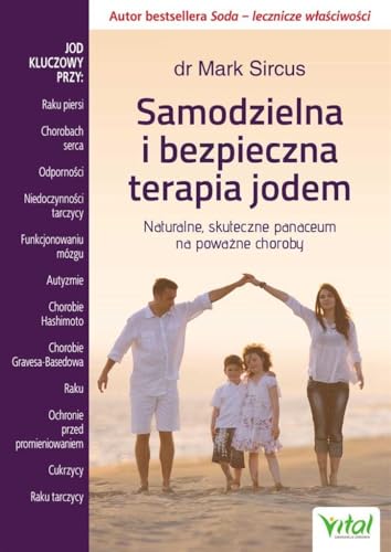 Samodzielna i bezpieczna terapia jodem von Vital