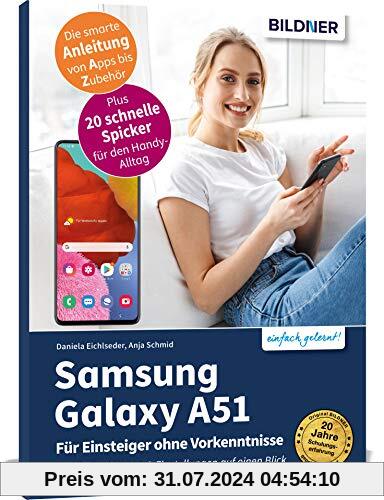 Samsung Galaxy A51: Für Einsteiger ohne Vorkenntnisse