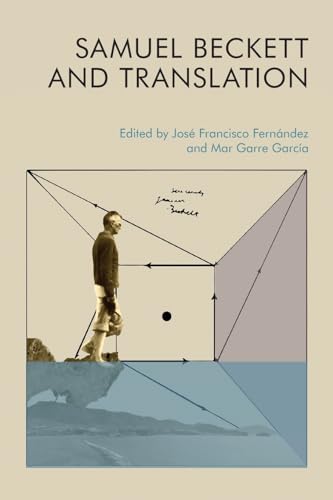 Samuel Beckett and Translation von Edinburgh University Press