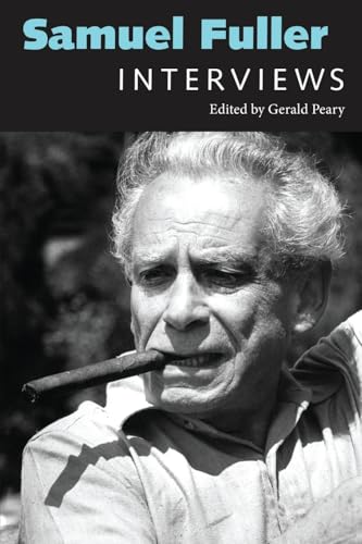 Samuel Fuller: Interviews (Conversations with Filmmakers Series)