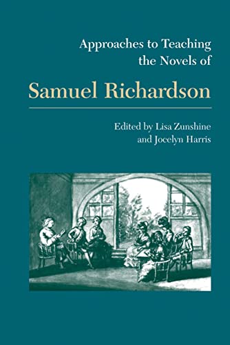 Samuel Richardson (Approaches to Teaching World Literature, 87, Band 87)