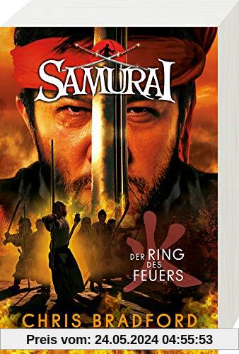 Samurai, Band 6: Der Ring des Feuers (Samurai, 6)