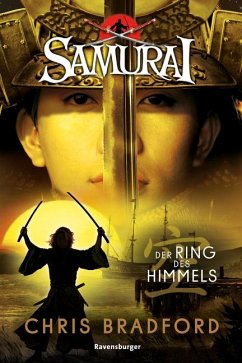 Der Ring des Himmels / Samurai Bd.8 von Ravensburger Verlag