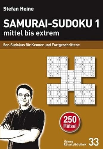 Samurai-Sudoku 1 mittel bis extrem: 5er-Sudokus für Kenner und Fortgeschrittene (Heines Rätselbibliothek) von Presse Service