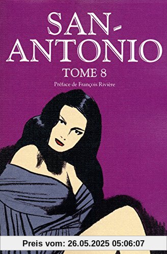 San-Antonio : Tome 8