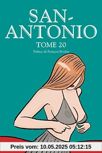 San Antonio - tome 20