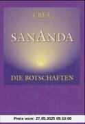 Sananda: Die Botschaften Sananda: Die Botschaften