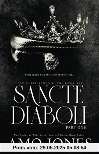 Sancte Diaboli: Part One (The Elite Kings Club, Band 6)