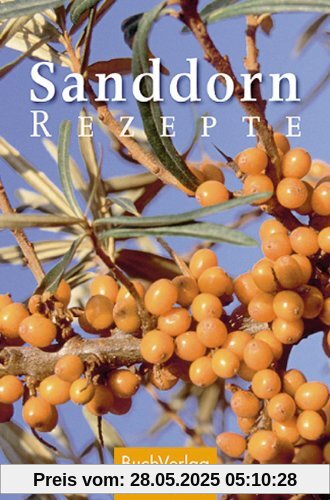 Sanddorn-Rezepte