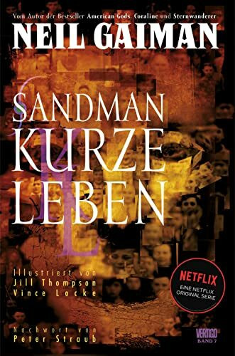 Sandman - Der Comic zur Netflix-Serie: Bd. 7: Kurze Leben Sandman - Der Comic zur Netflix-Serie: Bd. 7: Kurze Leben