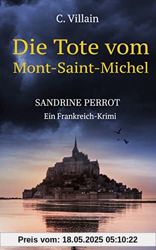 Sandrine Perrot: Die Tote vom Mont-Saint-Michel