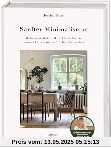 Sanfter Minimalismus. Wohnen am Waldrand mit klaren Linien, warmen Farben und natürlichen Materialien: Von Jessica aka @dekorationswut