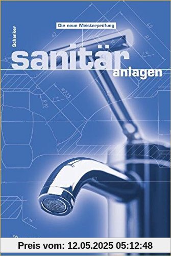 Sanitäranlagen (Sanitär - Heizung - Klima)