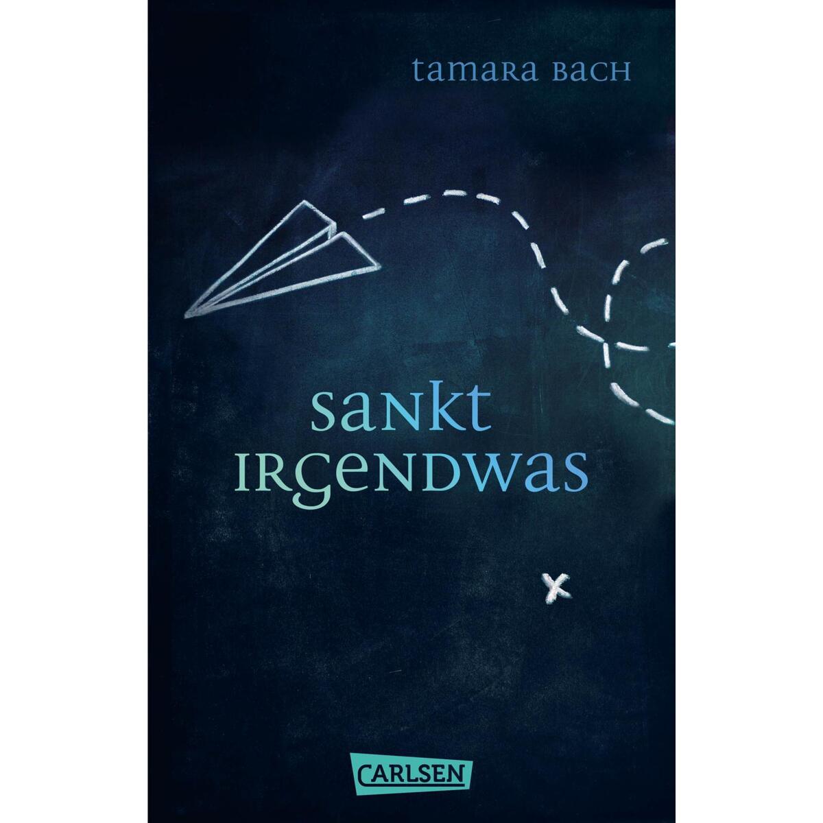 Sankt Irgendwas Sankt Irgendwas von Carlsen Verlag GmbH