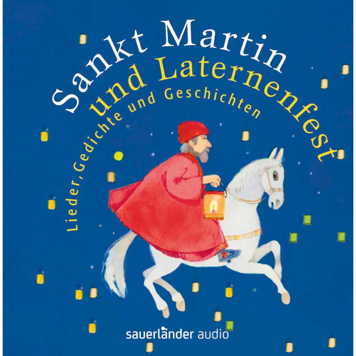 Sankt Martin und Laternenfest von Argon Sauerländer Audio