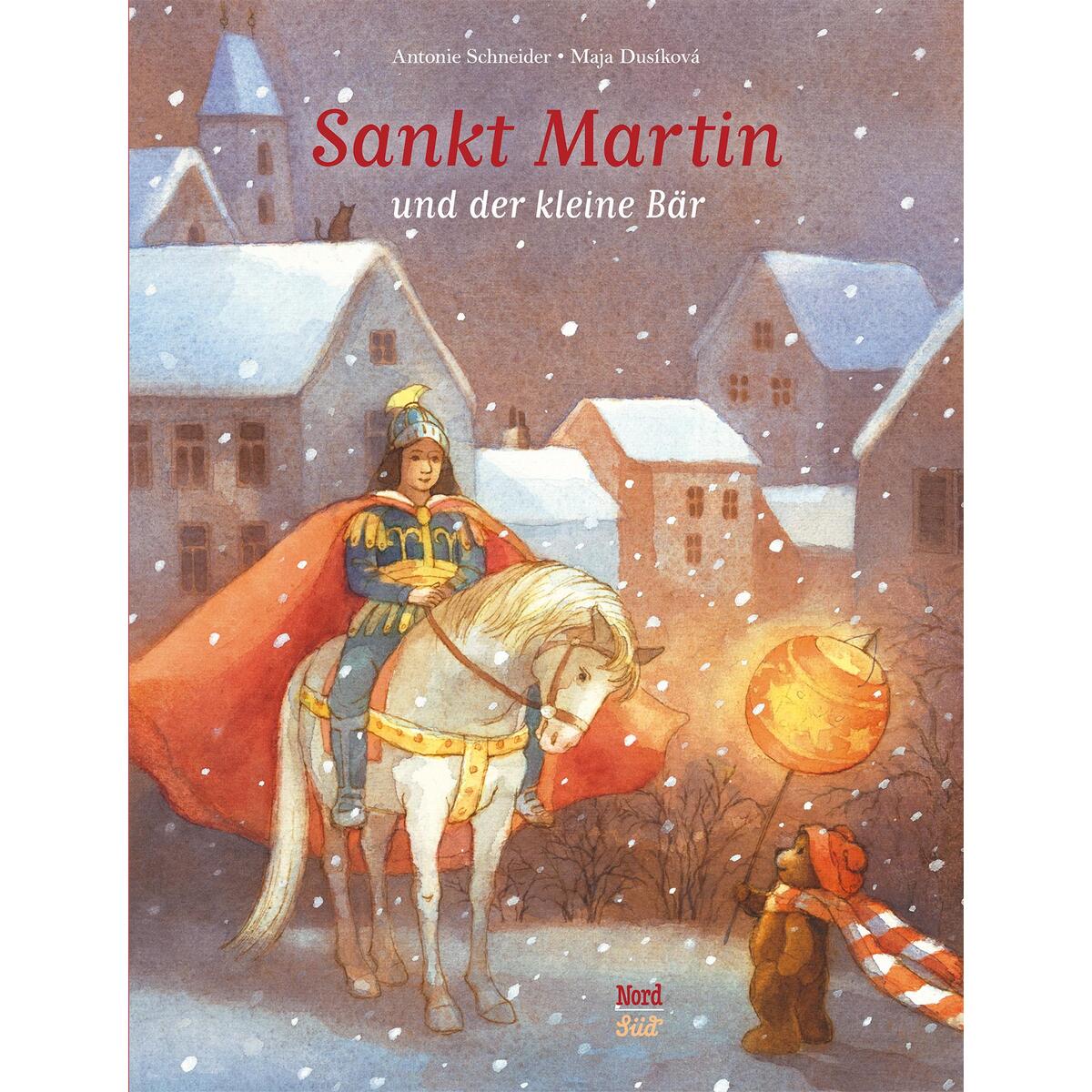 Sankt Martin und der kleine Bär von NordSüd Verlag AG