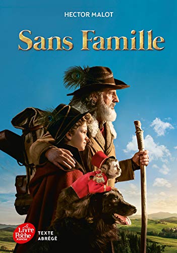 Sans famille - Texte Abrégé 2018 von LIVRE DE POCHE JEUNESSE