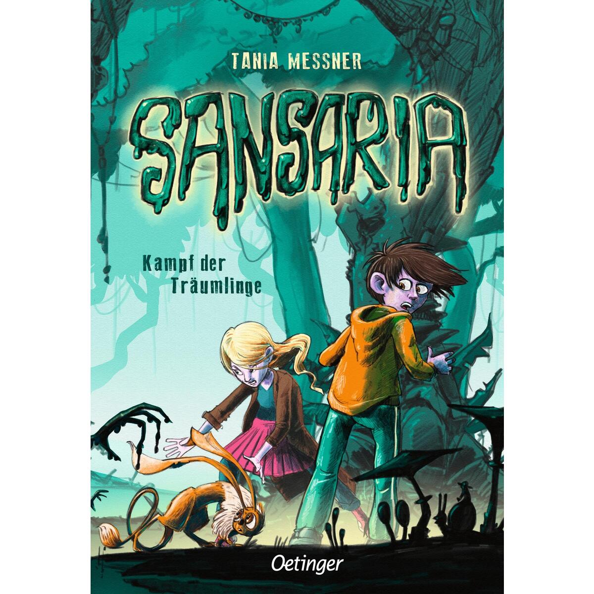 Sansaria 2. Kampf der Träumlinge Sansaria 2. Kampf der Träumlinge von Oetinger