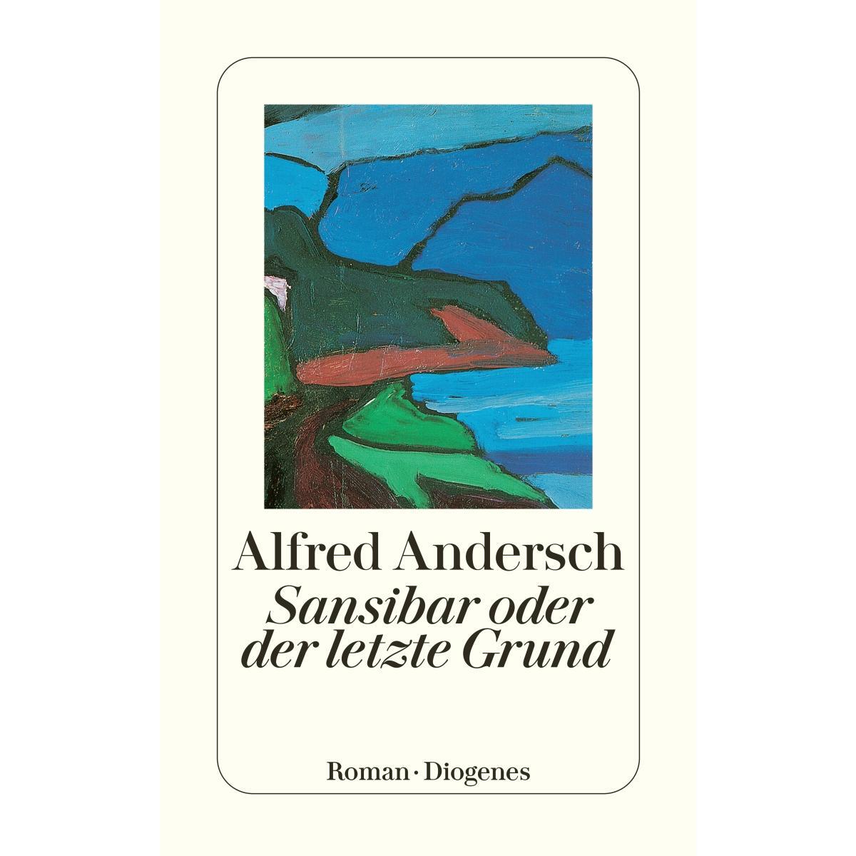 Sansibar oder der letzte Grund von Diogenes Verlag AG
