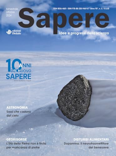 Sapere. Idee e progressi della scienza (2024) (Vol. 5) von edizioni Dedalo
