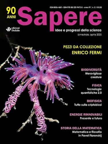 Sapere. Idee e progressi della scienza (2025) (Vol. 2) von edizioni Dedalo