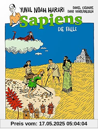 Sapiens: Die Falle Sapiens: Die Falle