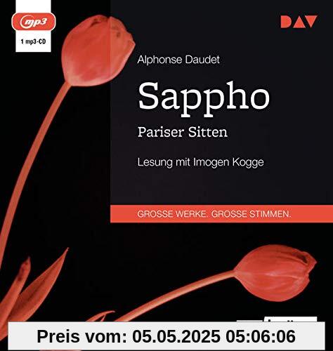 Sappho. Pariser Sitten: Lesung mit Imogen Kogge (1 mp3-CD)
