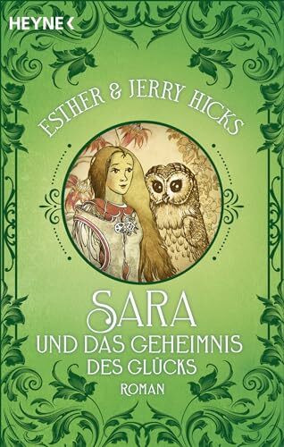 Sara und das Geheimnis des Glücks: Roman. Band 3 der Sara-Trilogie
