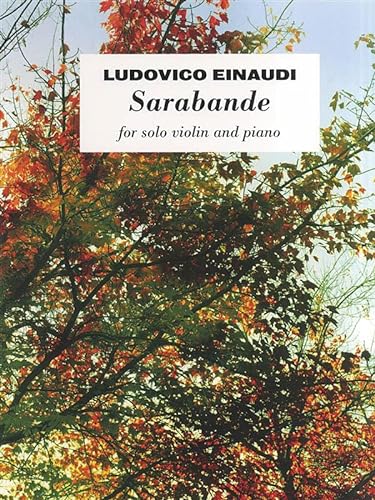 Ludovico Einaudi: Sarabande (Score & Parts): Violin and Piano