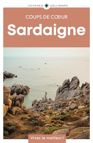 Sardaigne: Guide Coups de coeur von GALLIM LOISIRS