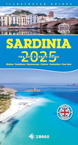 Sardinia 2025. The new tourist guide. Ediz. a colori (Illustrati) von Imago