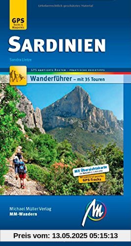 Sardinien MM-Wandern: Wanderführer mit GPS-kartierten Wanderungen
