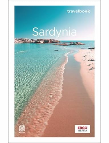 Sardynia Travelbook Sardynia Travelbook von Bezdroża
