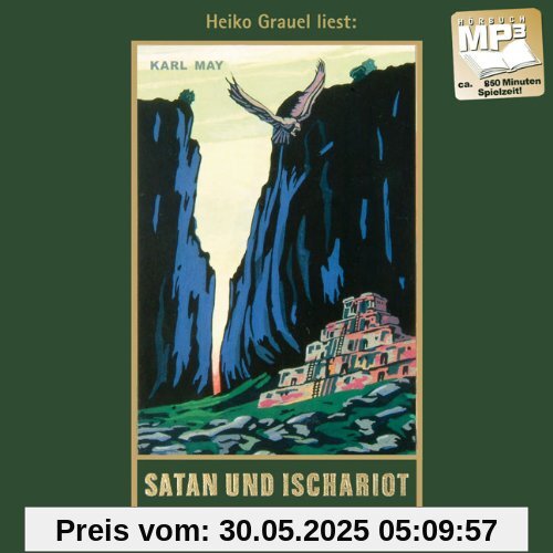 Satan und Ischariot: Satan und Ischariot III, mp3-Hörbuch, Band 22 der Gesammelten Werke Satan und Ischariot: Satan und Ischariot III, mp3-Hörbuch, Band 22 der Gesammelten Werke