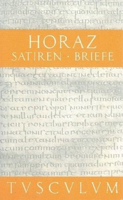 Satiren / Sermones. Briefe / Epistulae von Akademie Verlag / De Gruyter