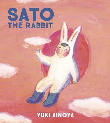 Sato the Rabbit (Sato the Rabbit, 1)