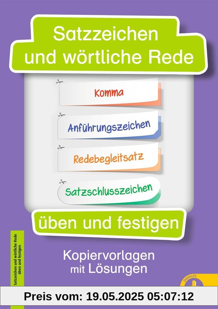 Satzzeichen und wörtliche Rede üben und festigen: Kopiervorlagen mit Lösungen