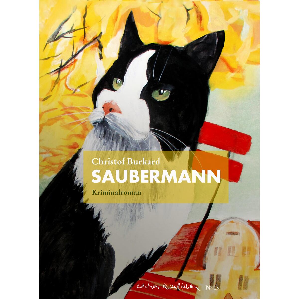 Saubermann von Edition Maulhelden