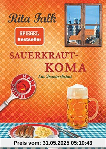 Sauerkrautkoma: Der fünfte Fall für den Eberhofer, Ein Provinzkrimi (Franz Eberhofer, Band 5)