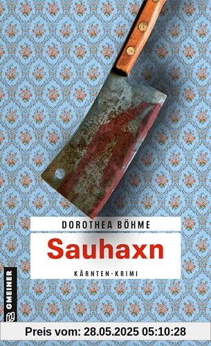 Sauhaxn: Kriminalroman (Kriminalromane im GMEINER-Verlag)