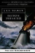 Sauron Defeated. The History of Middle-Earth 9 Sauron Defeated. The History of Middle-Earth 9