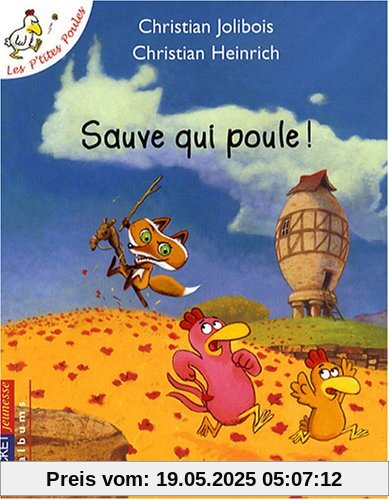Sauve Qui Poule Sauve Qui Poule
