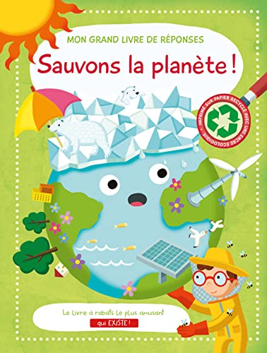 Sauvons la planète!: Mon grand livre de réponses von YOYO