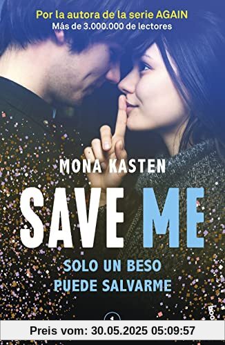 Save 1. Save me: Serie Save 1 (Bestseller)