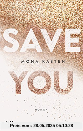 Save You (Maxton Hall Reihe, Band 2)