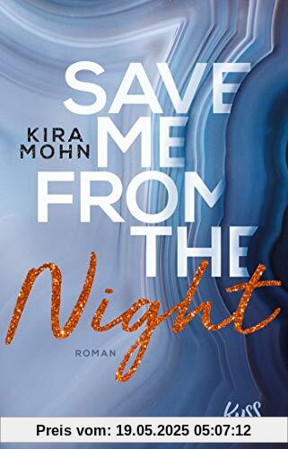 Save me from the Night (Leuchtturm-Trilogie, Band 2)