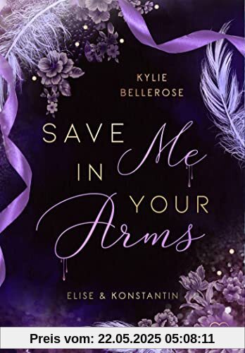 Save me in your Arms: Elise & Konstantin (Romance Suspense)